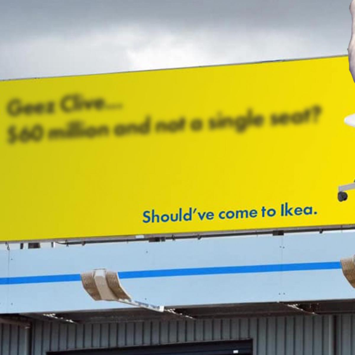 Ikea Roast Clive Palmer With This Cheeky Af Billboard