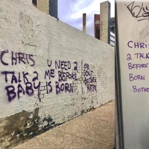 Bizarre Melbourne Graffiti Urging "Chris To Call Before The Baby Is Born" Goes Viral