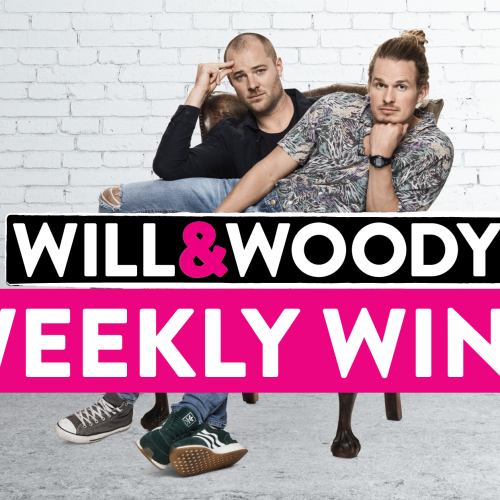 Will & Woody's Weekly Wins