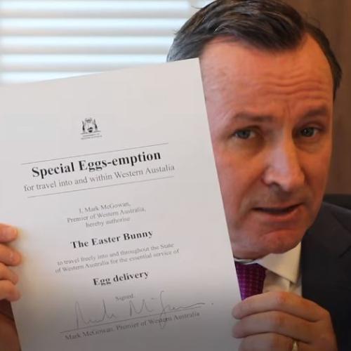 WA Premier Mark McGowan Issues Easter Bunny Special Travel 'Eggs-emption'