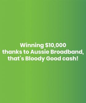 Winning $10,000 Thanks To Aussie Broadband, That’s Bloody Good Cash!