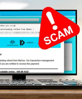 Did You Get That MyGov Email Offering Big Cash Refunds? Yeah, It's A Scam